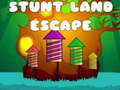 Lojë Stunt Land Escape