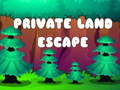 Lojë Private Land Escape
