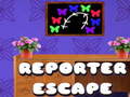 Lojë Reporter House Escape