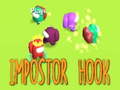 Lojë Impostor Hook