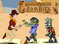 Lojë Shoot Angry Zombies