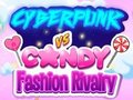Lojë Cyberpunk Vs Candy Fashion