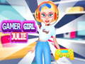 Lojë Gamer Girl Julie