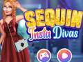 Lojë Sequin Insta Divas