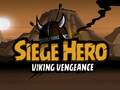 Lojë Siege Hero Viking Vengeance
