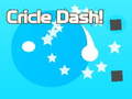 Lojë Cricle Dash!