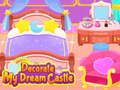 Lojë Decorate My Dream Castle