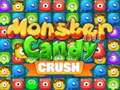 Lojë Monster Candy Crush
