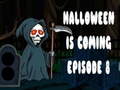 Lojë Halloween is coming episode 8