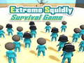 Lojë Extreme Squidly Survival Game