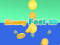 Lojë Money Fest 3D