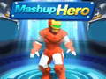 Lojë Mashup Hero