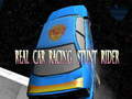 Lojë Real Car Racing Stunt Rider 3D
