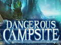 Lojë Dangerous Campsite