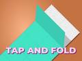 Lojë Tap and Fold