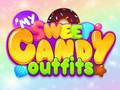 Lojë My Sweet Candy Outfits