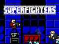Lojë Superfighters
