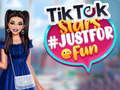Lojë TikTok Stars #justforfun
