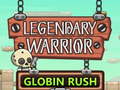 Lojë Legendary Warrior Globlin Rush