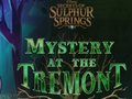 Lojë Mystery at the Tremont