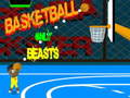 Lojë Basketball only beasts