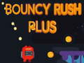 Lojë Bouncy Rush Plus