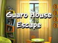 Lojë Guaro House Escape