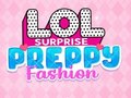 Lojë LOL Surprise: Preppy Fashion