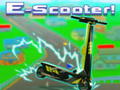 Lojë E-Scooter!