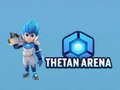Lojë Tethan Arena