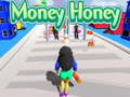 Lojë Money Honey