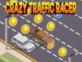 Lojë Crazy Traffic Racer 