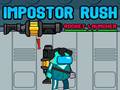 Lojë Impostor Rush: Rocket Launcher