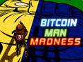 Lojë Bitcoin Man Madness
