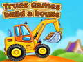 Lojë Truck games build a house