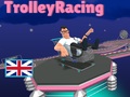 Lojë Trolley Racing