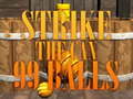 Lojë 99 Balls Strike