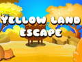 Lojë Yellow Land Escape