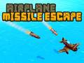 Lojë Airplane Missile Escape