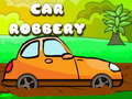 Lojë Car Robbery