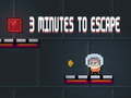 Lojë 3 Minutes To Escape