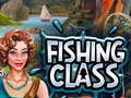 Lojë Fishing Class