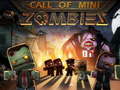Lojë Call of Mini Zombie 