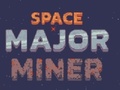 Lojë Space Major Miner