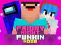 Lojë Friday Night Funkin Noob