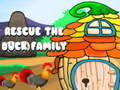 Lojë Rescue the Duck Family