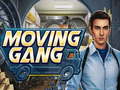 Lojë Moving Gang