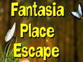 Lojë Fantasia Place Escape 