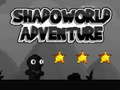 Lojë Shadoworld Adventures