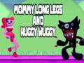 Lojë Mommy long legs and Huggy Wuggy